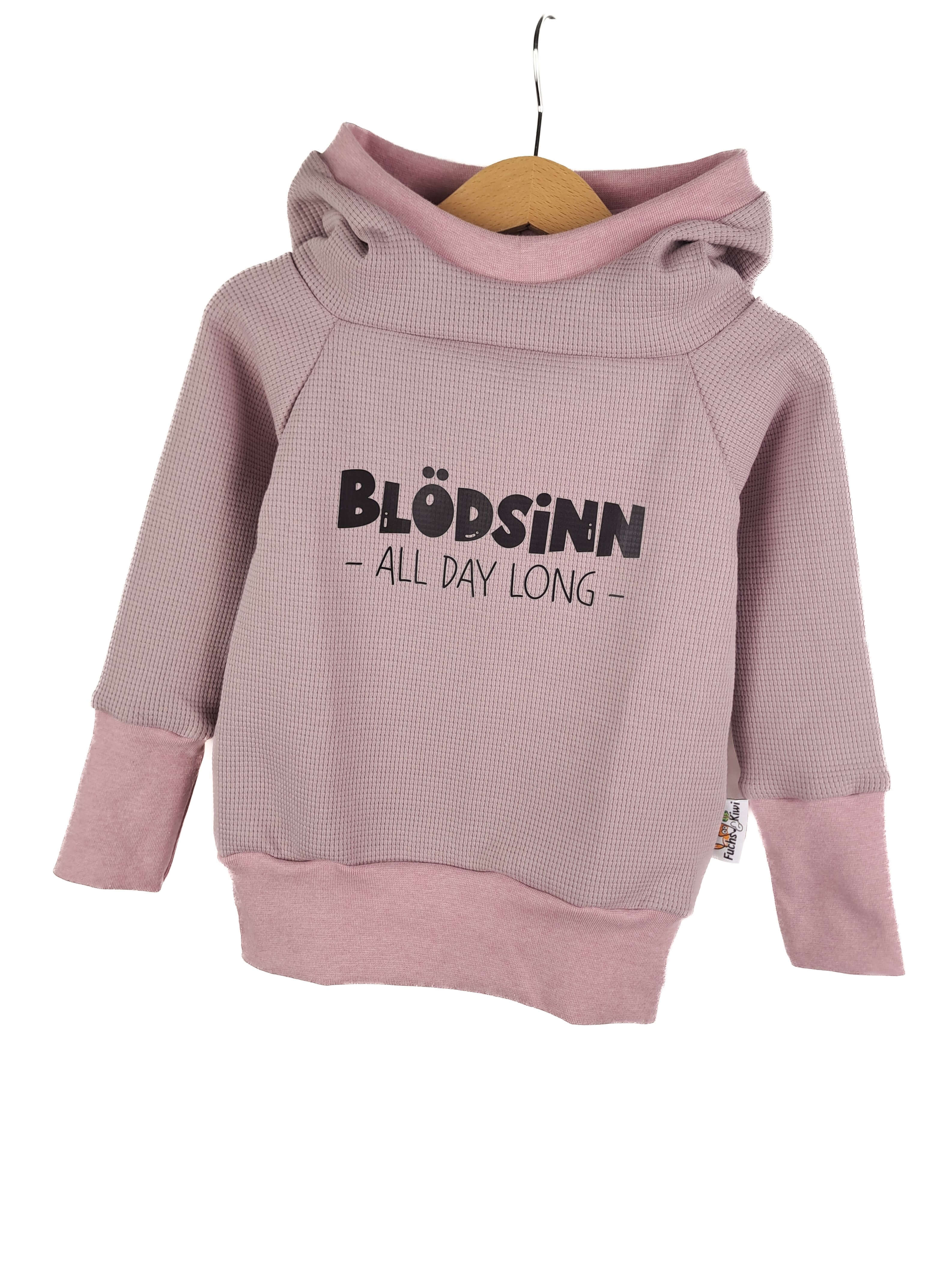 Hoodie Blödsinn all Day long-Patch rosa