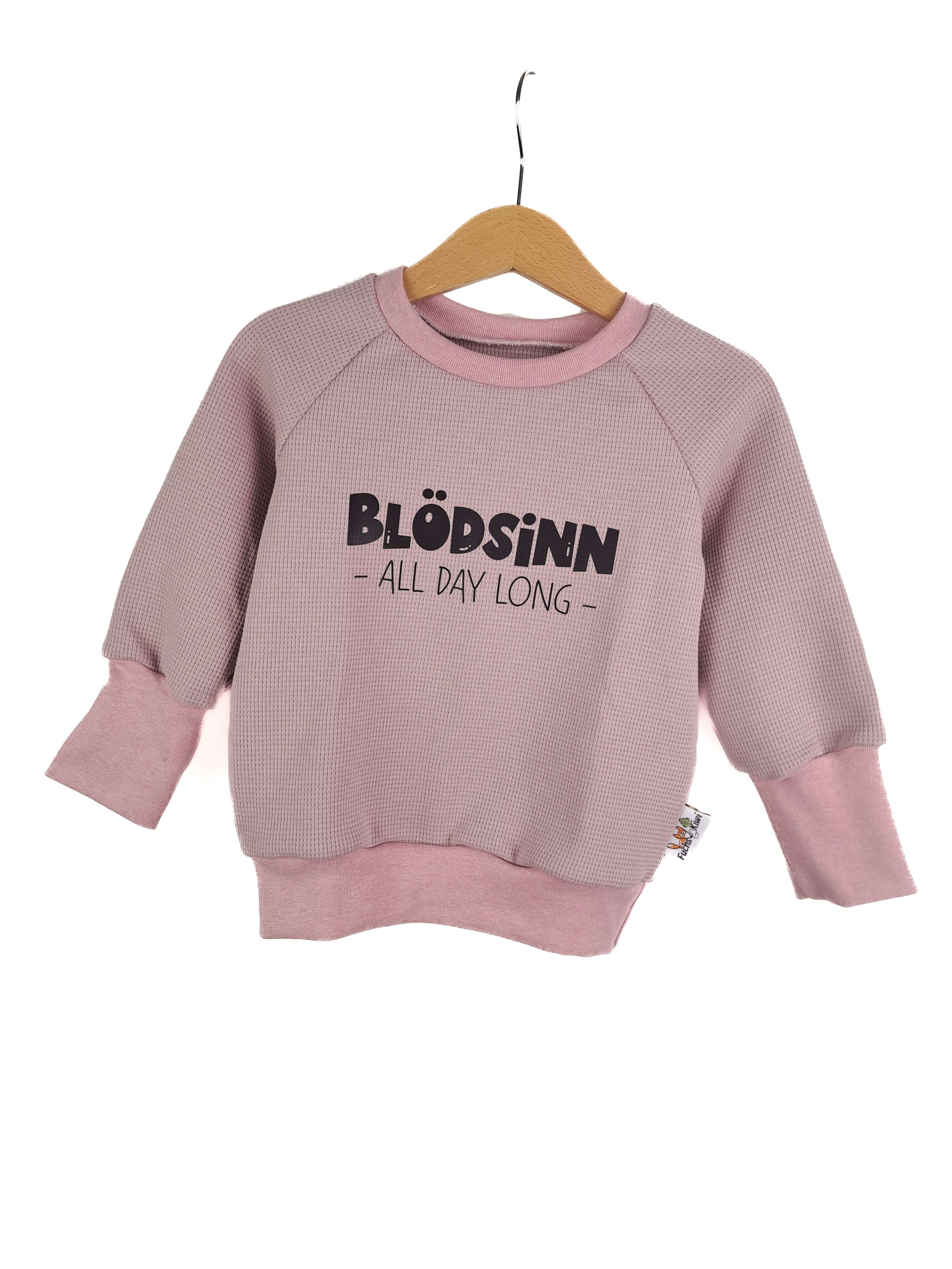 Pullover Blödsinn all Day long-Patch rosa