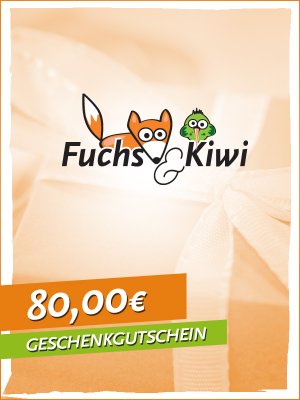 Gutschein 80 € - Fuchs & Kiwi
